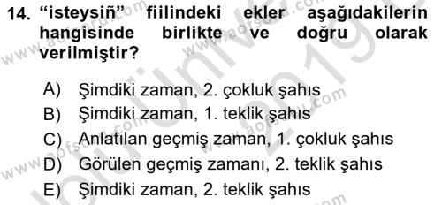 Çağdaş Türk Yazı Dilleri 2 Dersi 2018 - 2019 Yılı 3 Ders Sınavı 14. Soru