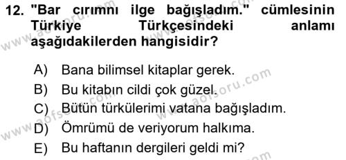 Çağdaş Türk Yazı Dilleri 2 Dersi 2018 - 2019 Yılı (Vize) Ara Sınavı 12. Soru