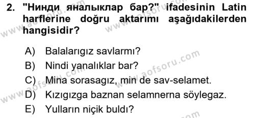 Çağdaş Türk Yazı Dilleri 2 Dersi 2018 - 2019 Yılı (Final) Dönem Sonu Sınavı 2. Soru