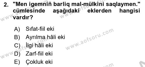 Çağdaş Türk Yazı Dilleri 2 Dersi 2018 - 2019 Yılı Yaz Okulu Sınavı 2. Soru