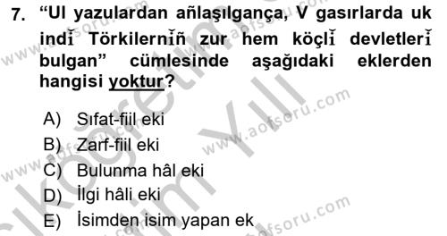 Çağdaş Türk Yazı Dilleri 2 Dersi 2018 - 2019 Yılı Yaz Okulu Sınavı 7. Soru