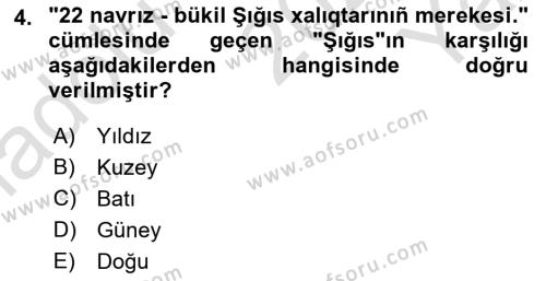 Çağdaş Türk Yazı Dilleri 2 Dersi 2020 - 2021 Yılı Yaz Okulu Sınavı 4. Soru