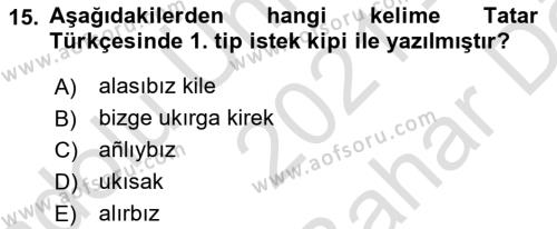 Çağdaş Türk Yazı Dilleri 2 Dersi 2021 - 2022 Yılı (Vize) Ara Sınavı 15. Soru