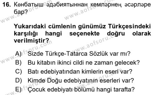 Çağdaş Türk Yazı Dilleri 2 Dersi 2021 - 2022 Yılı (Vize) Ara Sınavı 16. Soru