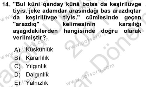 Çağdaş Türk Yazı Dilleri 2 Dersi 2021 - 2022 Yılı (Final) Dönem Sonu Sınavı 14. Soru