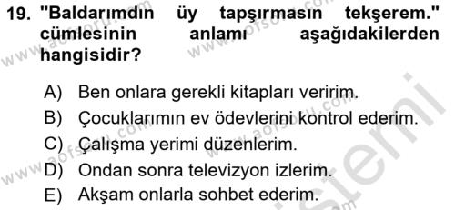 Çağdaş Türk Yazı Dilleri 2 Dersi 2021 - 2022 Yılı Yaz Okulu Sınavı 19. Soru