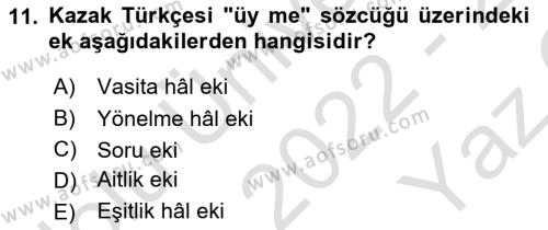 Çağdaş Türk Yazı Dilleri 2 Dersi 2022 - 2023 Yılı Yaz Okulu Sınavı 11. Soru