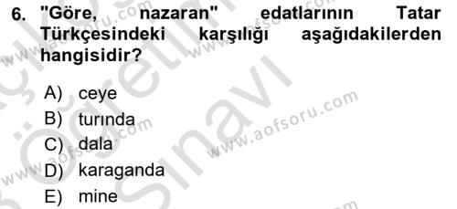 Çağdaş Türk Yazı Dilleri 2 Dersi 2022 - 2023 Yılı Yaz Okulu Sınavı 6. Soru