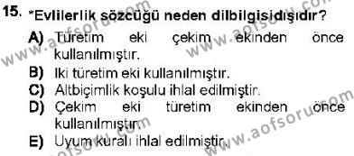 Genel Dilbilim 1 Dersi 2012 - 2013 Yılı (Vize) Ara Sınavı 15. Soru