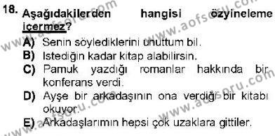 Genel Dilbilim 1 Dersi 2012 - 2013 Yılı (Vize) Ara Sınavı 18. Soru