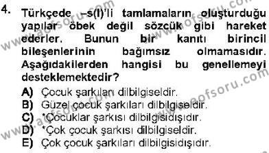 Genel Dilbilim 1 Dersi 2012 - 2013 Yılı (Vize) Ara Sınavı 4. Soru