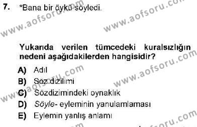 Genel Dilbilim 1 Dersi 2012 - 2013 Yılı (Final) Dönem Sonu Sınavı 7. Soru