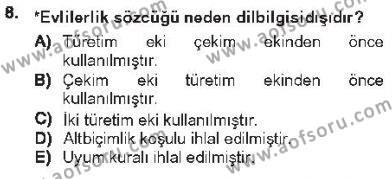 Genel Dilbilim 1 Dersi 2012 - 2013 Yılı Tek Ders Sınavı 8. Soru