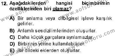 Genel Dilbilim 1 Dersi 2013 - 2014 Yılı (Vize) Ara Sınavı 12. Soru