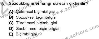 Genel Dilbilim 1 Dersi 2013 - 2014 Yılı (Vize) Ara Sınavı 6. Soru