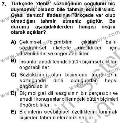 Genel Dilbilim 1 Dersi 2013 - 2014 Yılı (Vize) Ara Sınavı 7. Soru