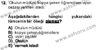 Genel Dilbilim 1 Dersi 2013 - 2014 Yılı (Final) Dönem Sonu Sınavı 12. Soru
