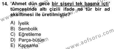 Genel Dilbilim 2 Dersi 2012 - 2013 Yılı (Vize) Ara Sınavı 14. Soru