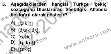 Genel Dilbilim 2 Dersi 2012 - 2013 Yılı (Vize) Ara Sınavı 5. Soru
