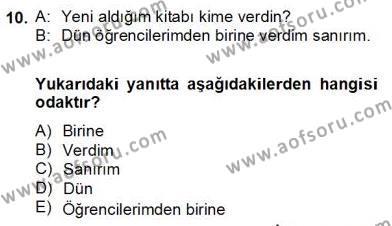 Genel Dilbilim 2 Dersi 2012 - 2013 Yılı (Final) Dönem Sonu Sınavı 10. Soru