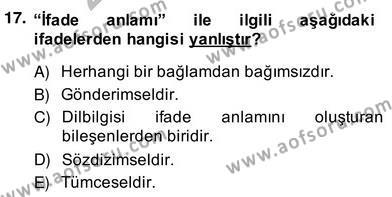 Genel Dilbilim 2 Dersi 2013 - 2014 Yılı (Vize) Ara Sınavı 17. Soru