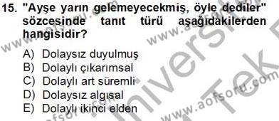 Genel Dilbilim 2 Dersi 2013 - 2014 Yılı Tek Ders Sınavı 15. Soru