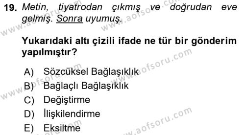 Genel Dilbilim 2 Dersi 2017 - 2018 Yılı 3 Ders Sınavı 19. Soru