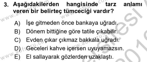 Genel Dilbilim 2 Dersi 2018 - 2019 Yılı Yaz Okulu Sınavı 3. Soru