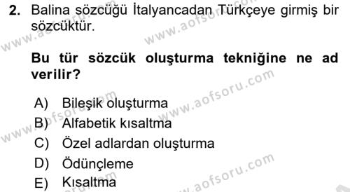 Genel Dilbilim 2 Dersi 2022 - 2023 Yılı Yaz Okulu Sınavı 2. Soru