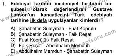 2. Meşrutiyet Dönemi Türk Edebiyatı Dersi 2012 - 2013 Yılı (Vize) Ara Sınavı 1. Soru