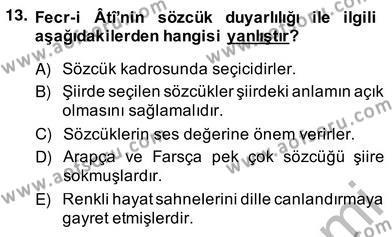 2. Meşrutiyet Dönemi Türk Edebiyatı Dersi 2013 - 2014 Yılı (Vize) Ara Sınavı 13. Soru