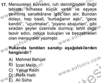 2. Meşrutiyet Dönemi Türk Edebiyatı Dersi 2013 - 2014 Yılı (Vize) Ara Sınavı 17. Soru