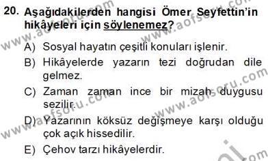 2. Meşrutiyet Dönemi Türk Edebiyatı Dersi 2013 - 2014 Yılı (Final) Dönem Sonu Sınavı 20. Soru