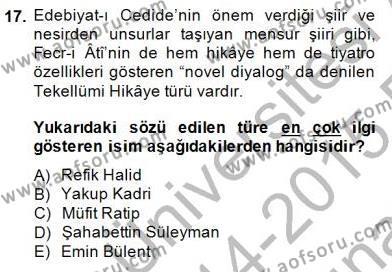 2. Meşrutiyet Dönemi Türk Edebiyatı Dersi 2014 - 2015 Yılı (Vize) Ara Sınavı 17. Soru