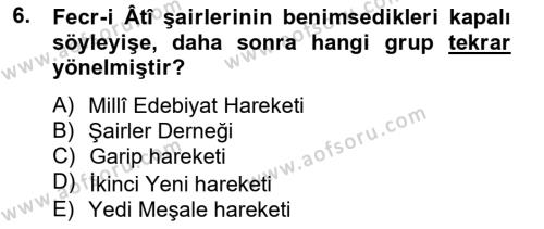 2. Meşrutiyet Dönemi Türk Edebiyatı Dersi 2014 - 2015 Yılı Tek Ders Sınavı 6. Soru