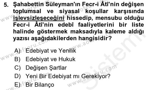 2. Meşrutiyet Dönemi Türk Edebiyatı Dersi 2015 - 2016 Yılı (Vize) Ara Sınavı 5. Soru