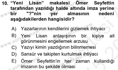 2. Meşrutiyet Dönemi Türk Edebiyatı Dersi 2015 - 2016 Yılı Tek Ders Sınavı 10. Soru