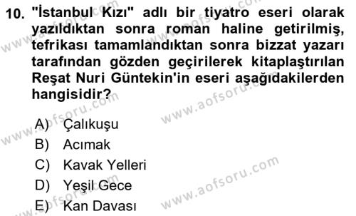 2. Meşrutiyet Dönemi Türk Edebiyatı Dersi 2017 - 2018 Yılı 3 Ders Sınavı 10. Soru