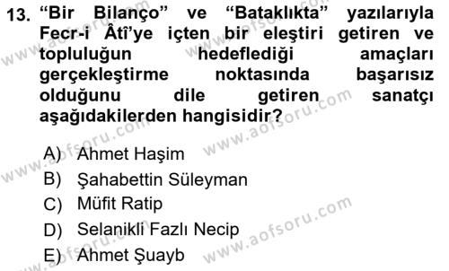 2. Meşrutiyet Dönemi Türk Edebiyatı Dersi 2017 - 2018 Yılı 3 Ders Sınavı 13. Soru