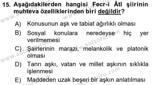 2. Meşrutiyet Dönemi Türk Edebiyatı Dersi 2017 - 2018 Yılı 3 Ders Sınavı 15. Soru