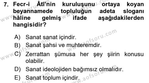 2. Meşrutiyet Dönemi Türk Edebiyatı Dersi 2017 - 2018 Yılı (Vize) Ara Sınavı 7. Soru