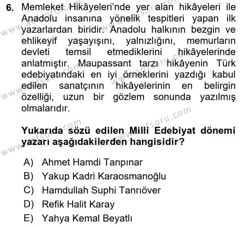 2. Meşrutiyet Dönemi Türk Edebiyatı Dersi 2017 - 2018 Yılı (Final) Dönem Sonu Sınavı 6. Soru