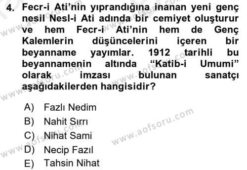 2. Meşrutiyet Dönemi Türk Edebiyatı Dersi 2018 - 2019 Yılı (Vize) Ara Sınavı 4. Soru