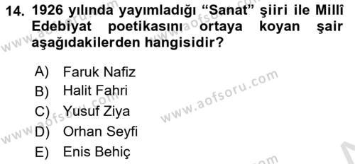 2. Meşrutiyet Dönemi Türk Edebiyatı Dersi 2020 - 2021 Yılı Yaz Okulu Sınavı 14. Soru