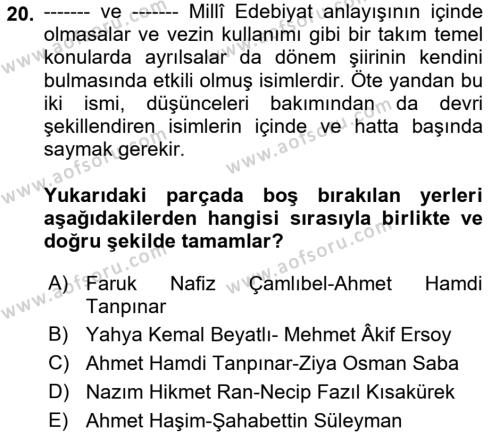 2. Meşrutiyet Dönemi Türk Edebiyatı Dersi 2021 - 2022 Yılı Yaz Okulu Sınavı 20. Soru