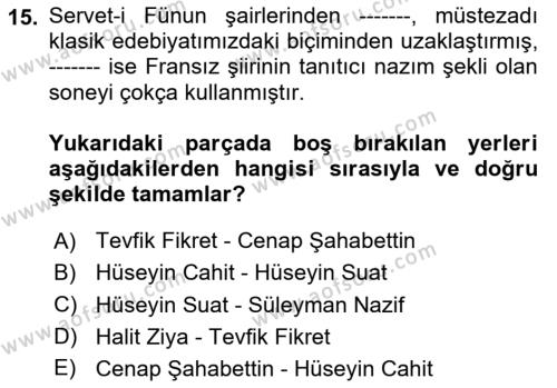 2. Meşrutiyet Dönemi Türk Edebiyatı Dersi 2023 - 2024 Yılı (Vize) Ara Sınavı 15. Soru