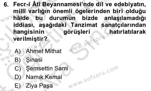 2. Meşrutiyet Dönemi Türk Edebiyatı Dersi 2023 - 2024 Yılı (Vize) Ara Sınavı 6. Soru