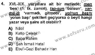 XVI-XIX. Yüzyıllar Türk Dili Dersi 2012 - 2013 Yılı (Vize) Ara Sınavı 4. Soru
