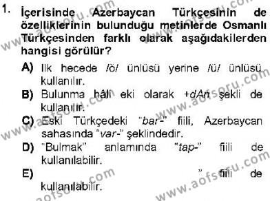 XVI-XIX. Yüzyıllar Türk Dili Dersi 2012 - 2013 Yılı (Final) Dönem Sonu Sınavı 1. Soru