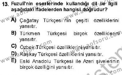 XVI-XIX. Yüzyıllar Türk Dili Dersi 2013 - 2014 Yılı (Vize) Ara Sınavı 13. Soru